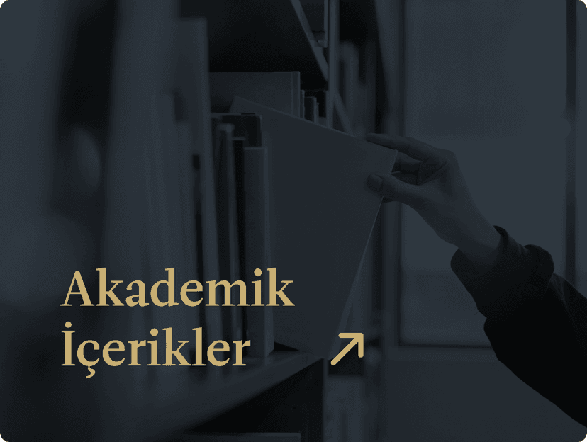 Akademik İçerikler
