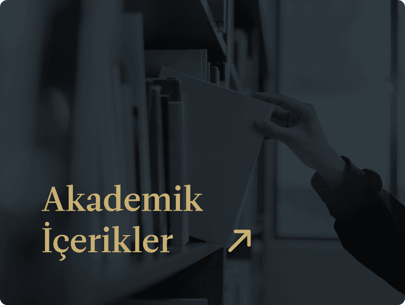 Akademik İçerikler