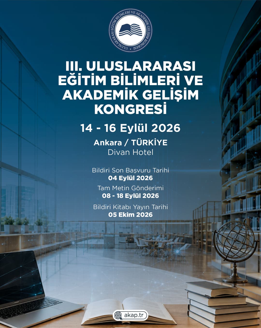 III. Uluslararası Eğitim Bilimleri ve Akademik Gelişim Kongresi