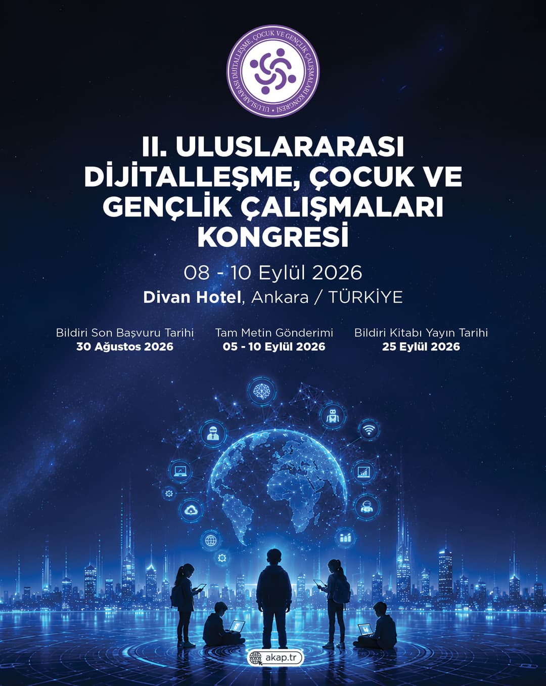 II. Uluslararası Dijitalleşme, Çocuk ve Gençlik Çalışmaları Kongresi