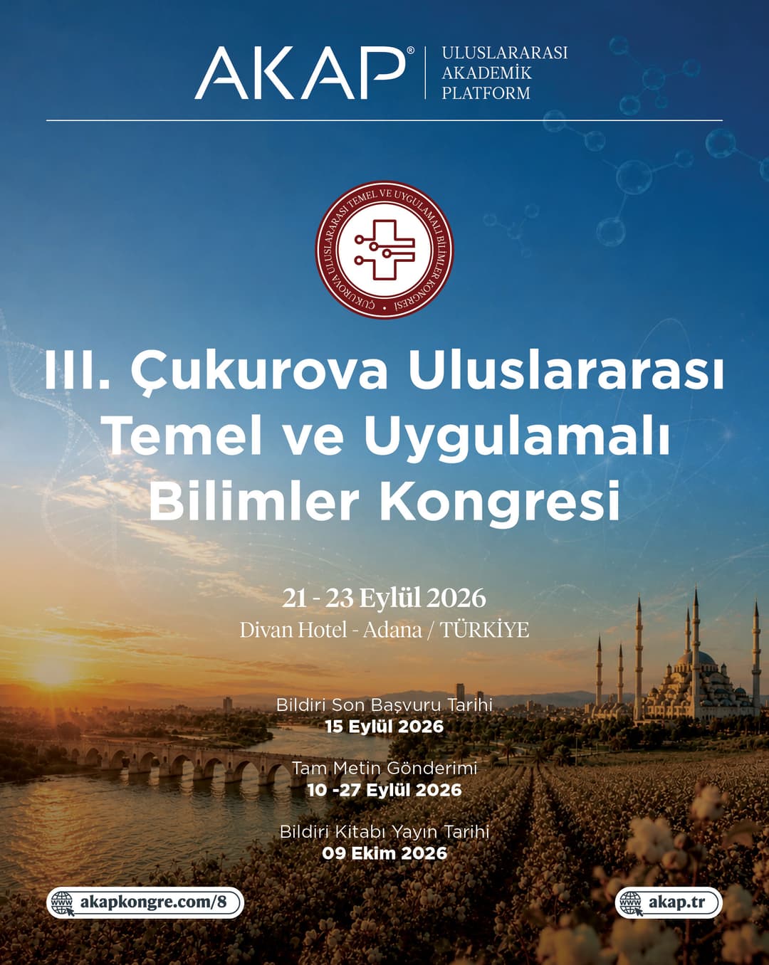 III. Çukurova Uluslararası Temel ve Uygulamalı Bilimler Kongresi